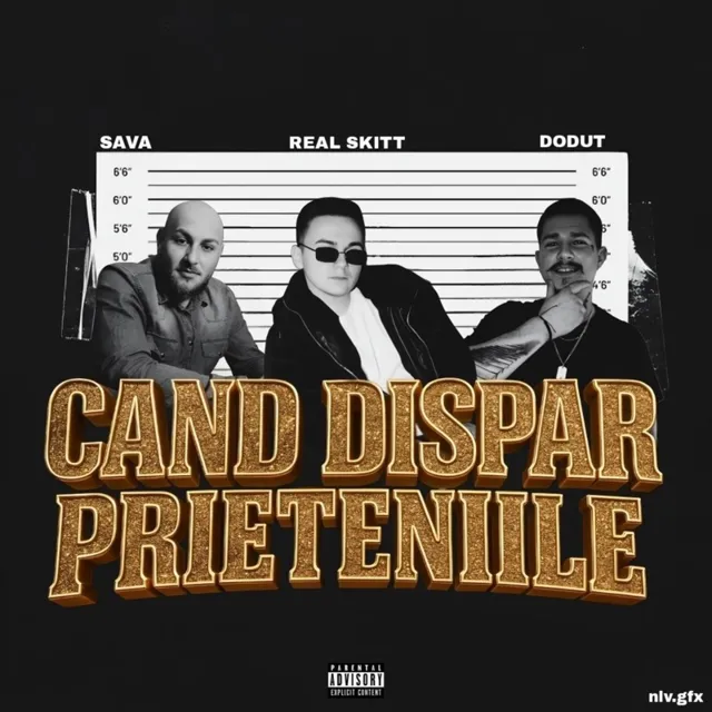 Coperta „Când dispar prieteniile” – Real Skitt, Sava & Doduț